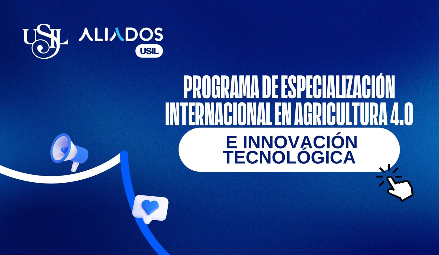 Programa de Especialización Internacional en Agricultura 4.0 e Innovación Tecnológica