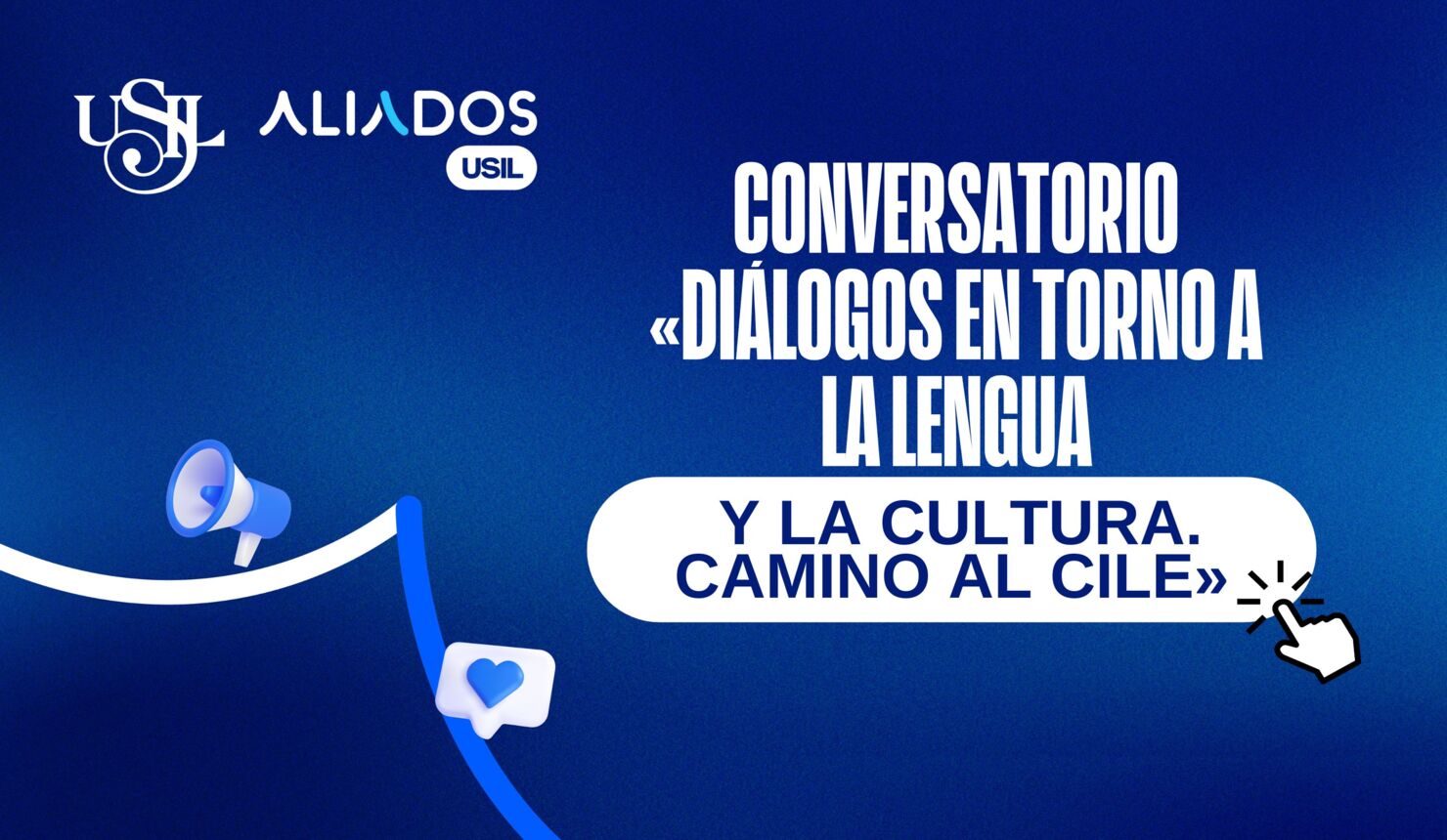 Conversatorio "Diálogos en torno a la lengua y la cultura. Camino al CILE"
