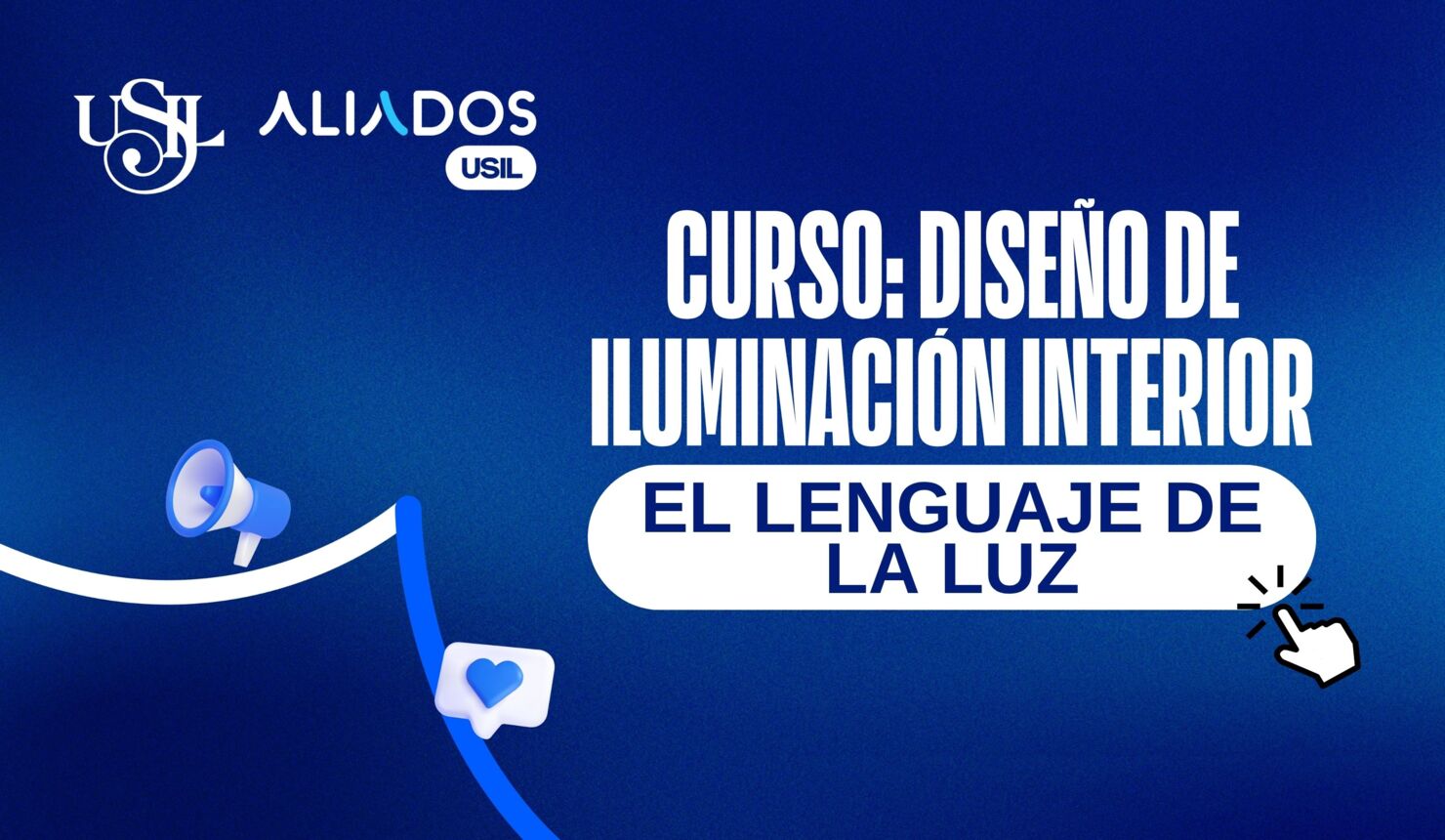Curso: Diseño de Iluminación Interior – El Lenguaje de la Luz