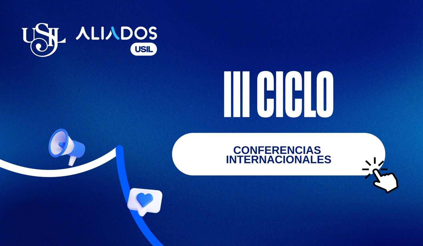 III Ciclo de Conferencias  Internacionales