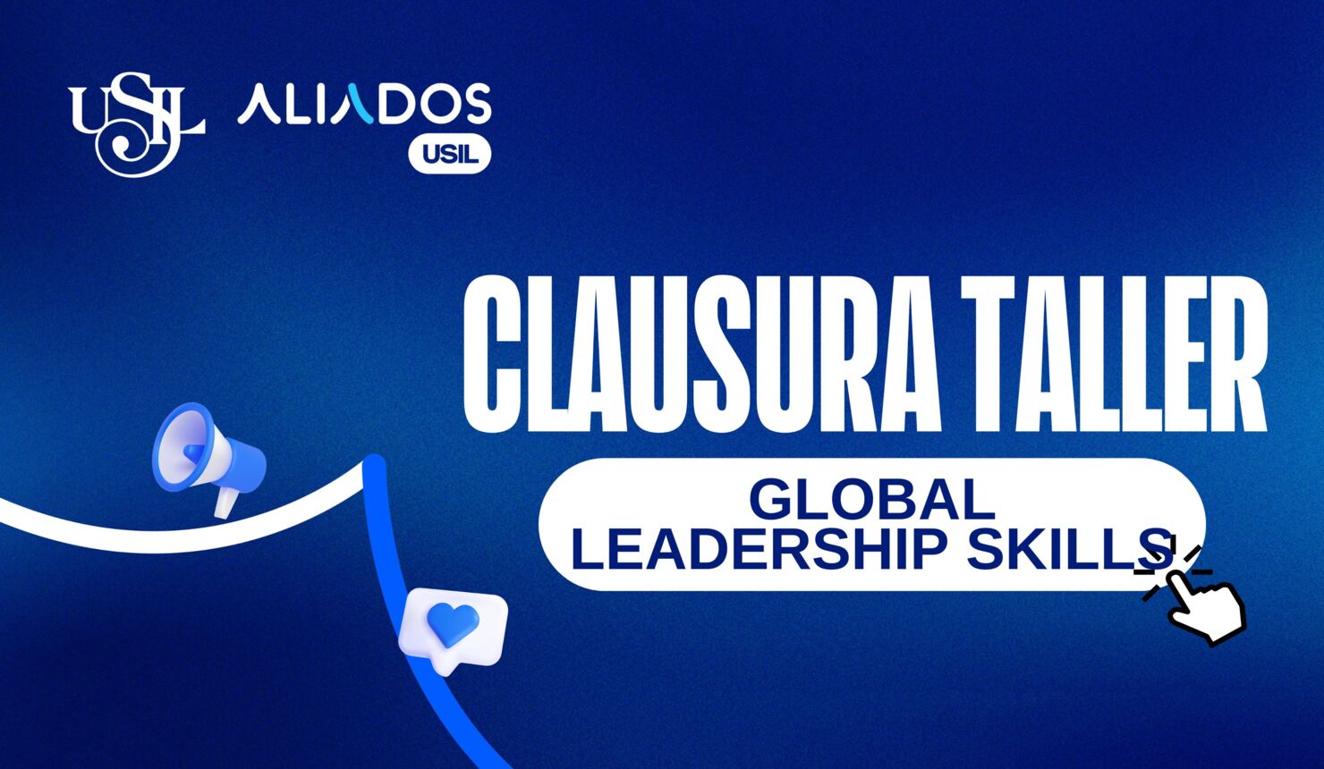 🎓 Clausura del Taller Global Leadership Skills