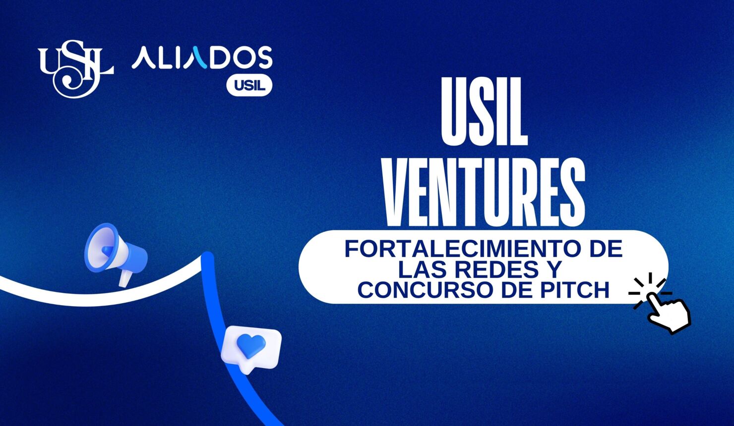 Fortalecimiento de las redes y concurso de pitch "Scala - USIL Ventures"