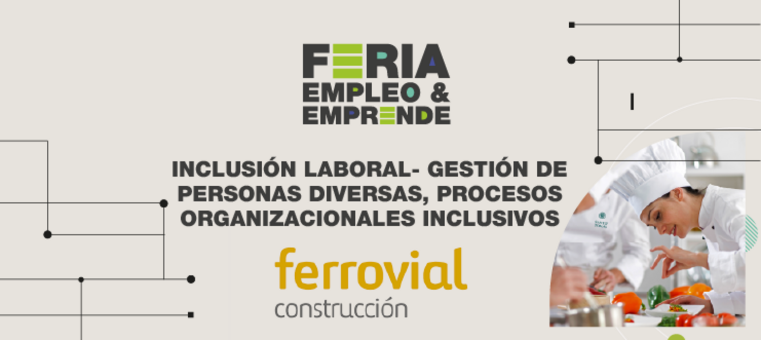Inclusión Laboral, gestión de personas diversas, procesos organizacionales inclusivos