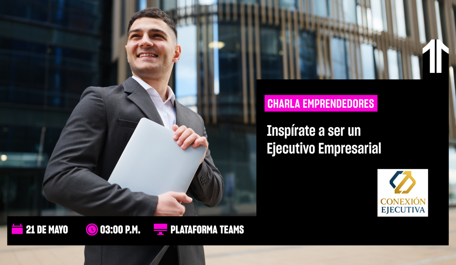 Inspírate a ser un Ejecutivo Empresarial