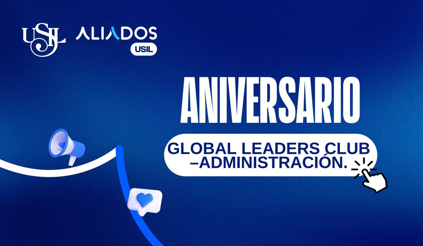 Aniversario Global Leaders Club –Administración