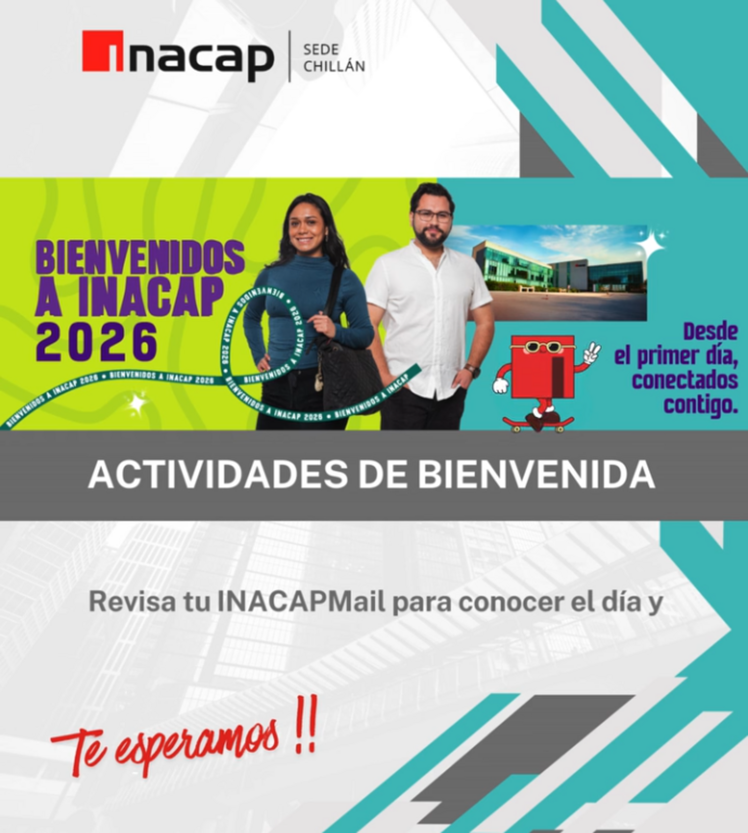 🎓✨ Bienvenida Estudiantil 2026 INACAP Sede Chillán