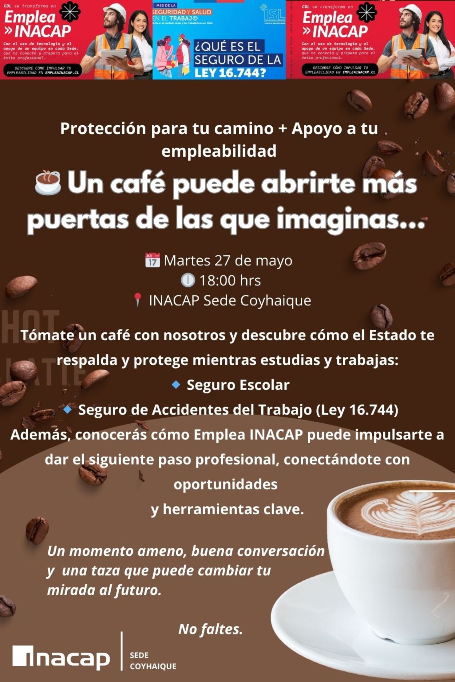 Tomáte un Café con nosotros y conoce los beneficios estatales y servicios de Emplea INACAP