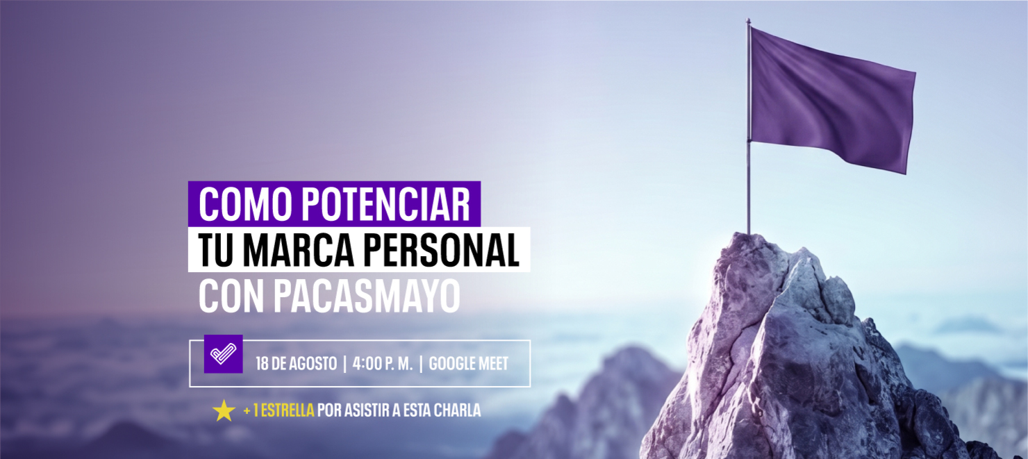 Cómo potenciar tu marca personal con Pacasmayo