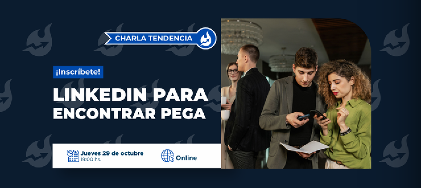 [Charla Tendencia] LinkedIn Para Encontrar Pega