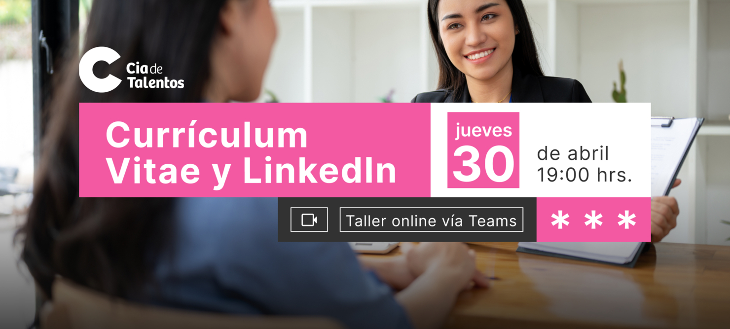 Taller Currículum Vitae y LinkedIn: Herramientas Clave para la Inserción Laboral