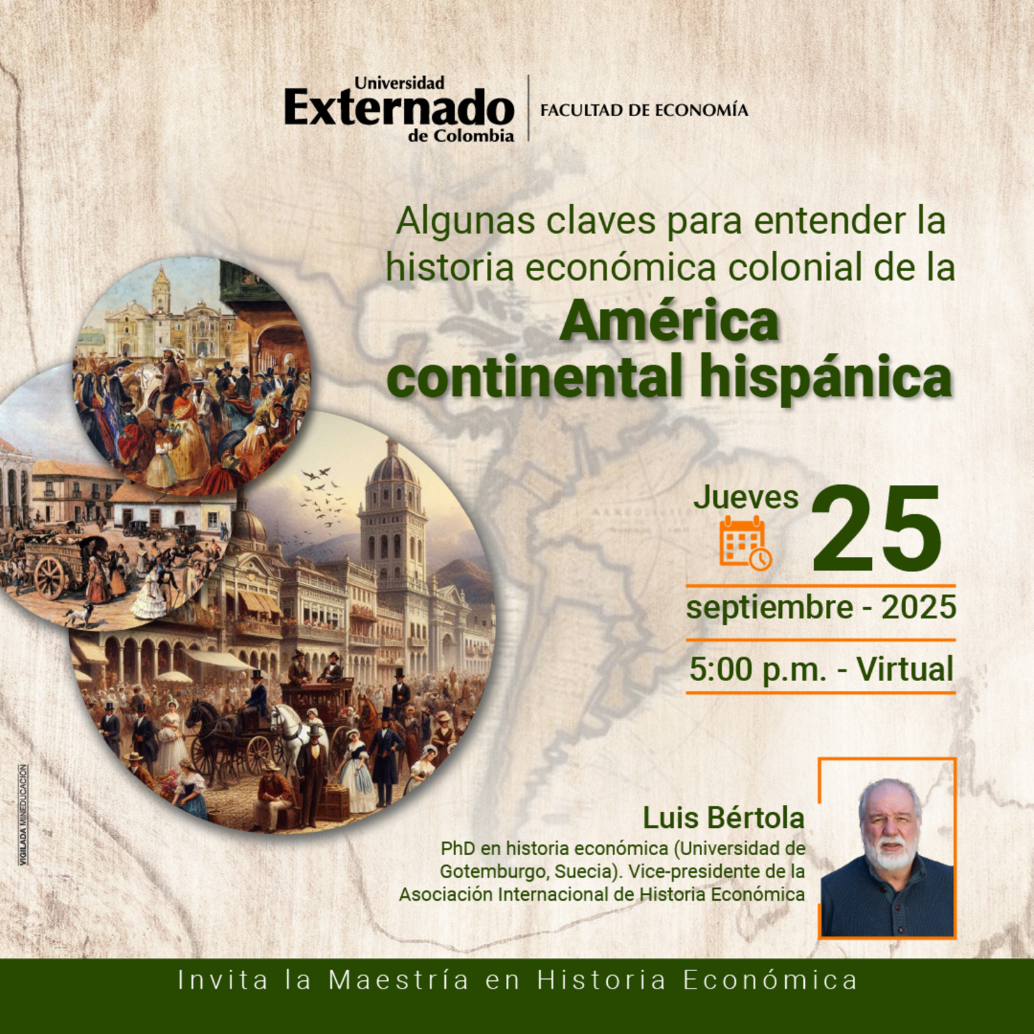 Masterclass: Algunas claves para entender la historia económica colonial de la América continental hispánica