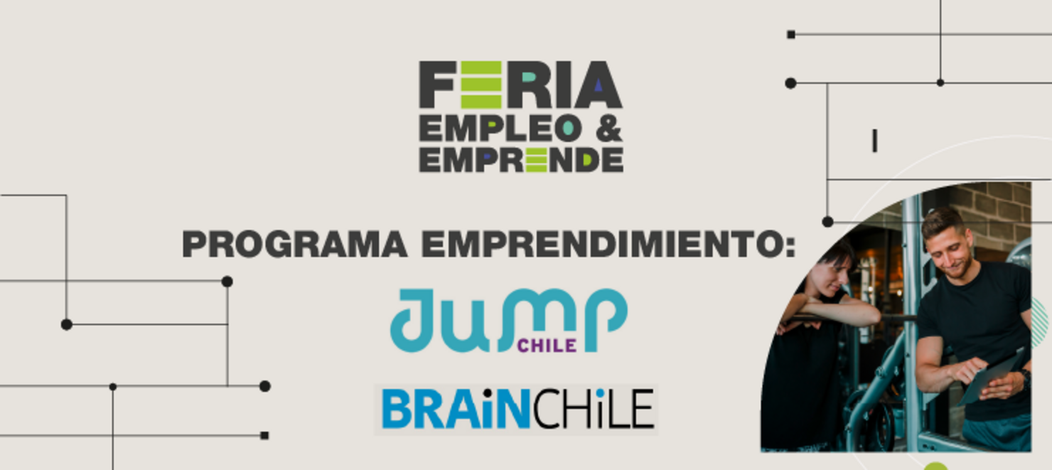 Programas de Emprendimiento: Jump y Brain Chile