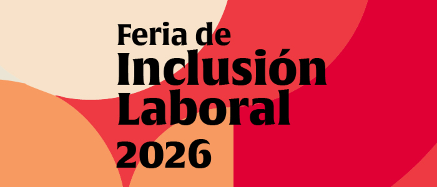Feria de Inclusión Laboral Ibero 2026