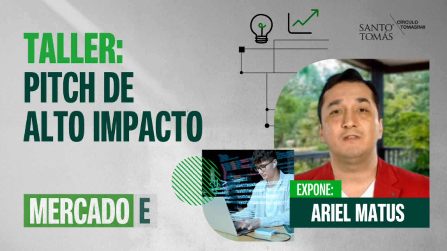 Mercado E: Taller Pitch de Alto Impacto