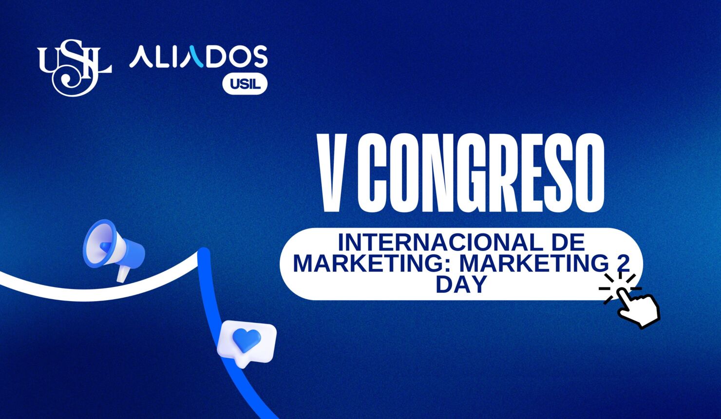 V Congreso Internacional de Marketing: Marketing 2 Day