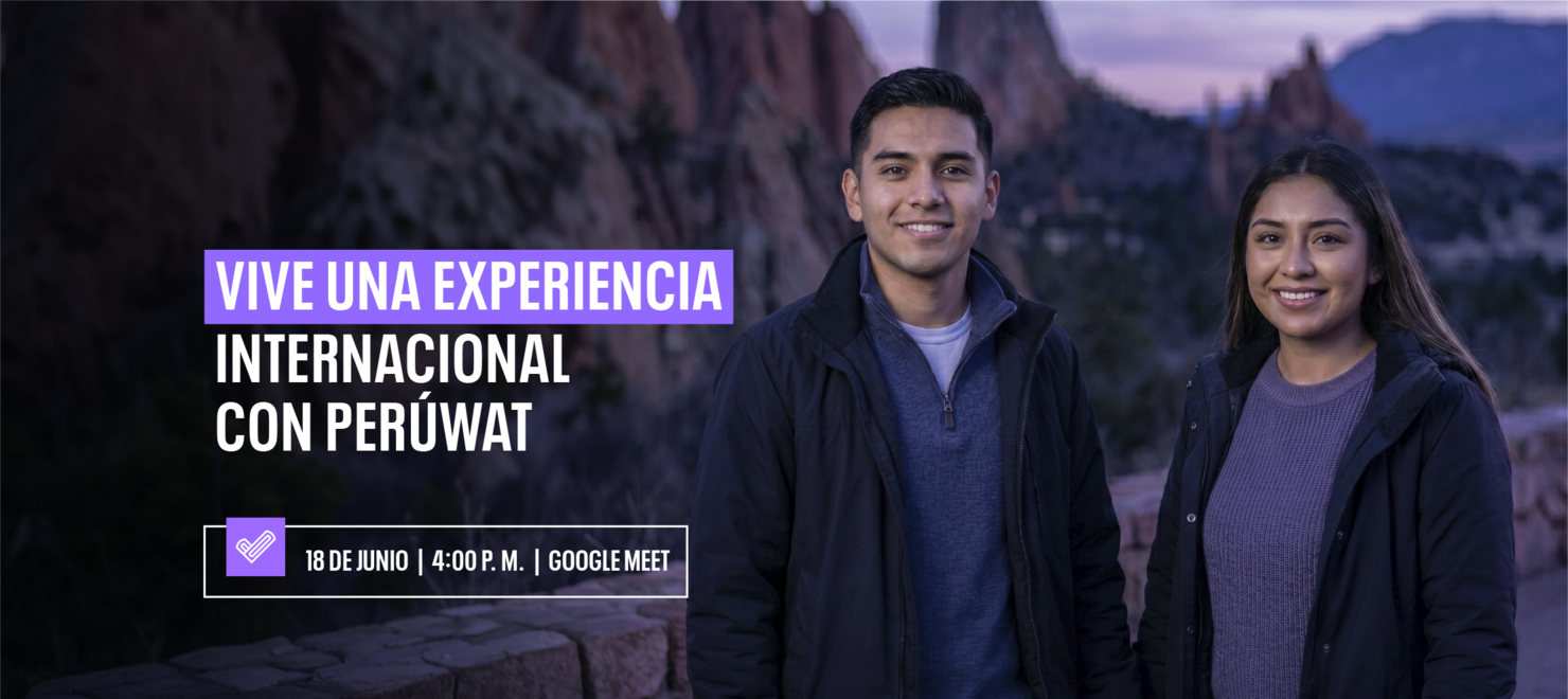 Vive una experiencia internacional con PerúWAT