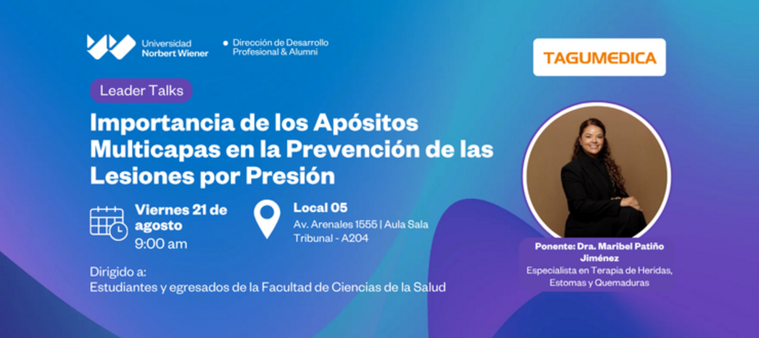 Leader Talks | Importancia de los Apósitos Multicapas en la Prevención de las Lesiones por Presión - Tagumedica