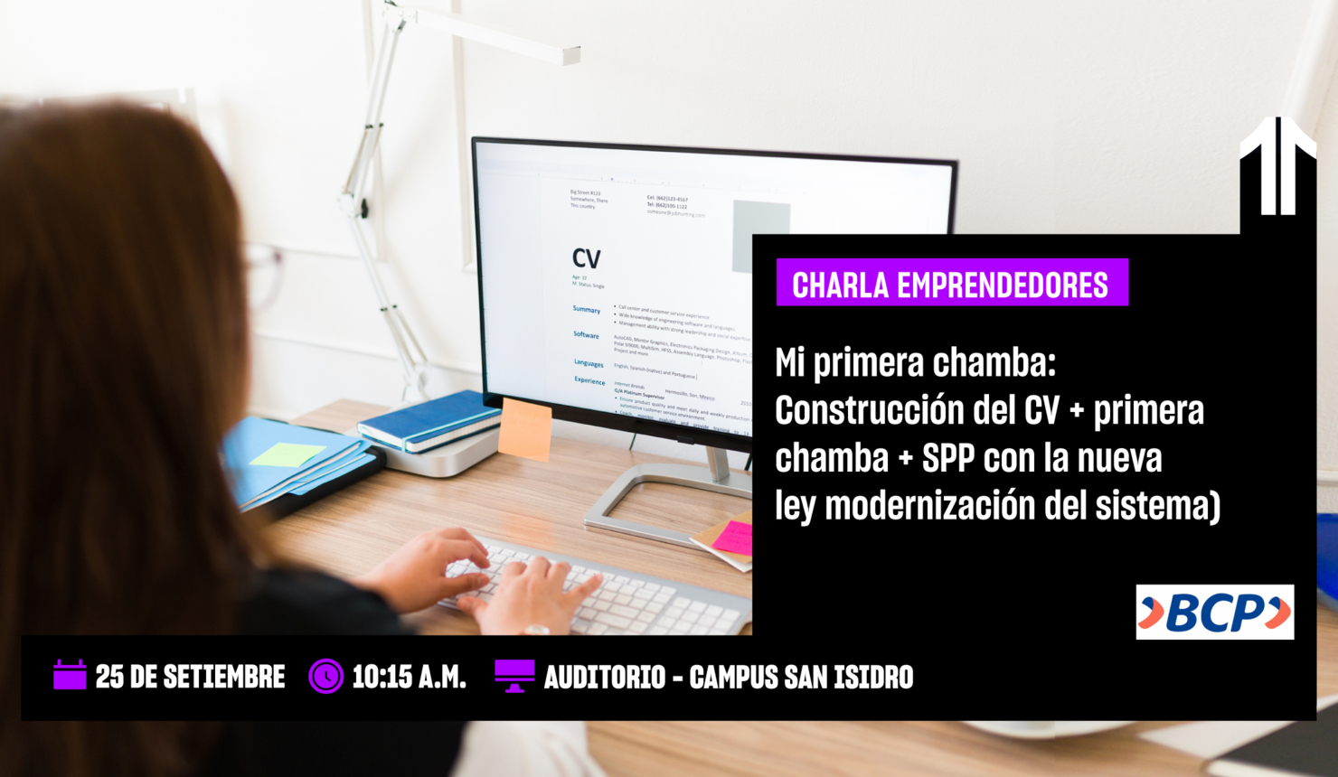 Mi primera chamba: Construcción del CV + primera chamba + SPP con la nueva ley modernización del sistema
