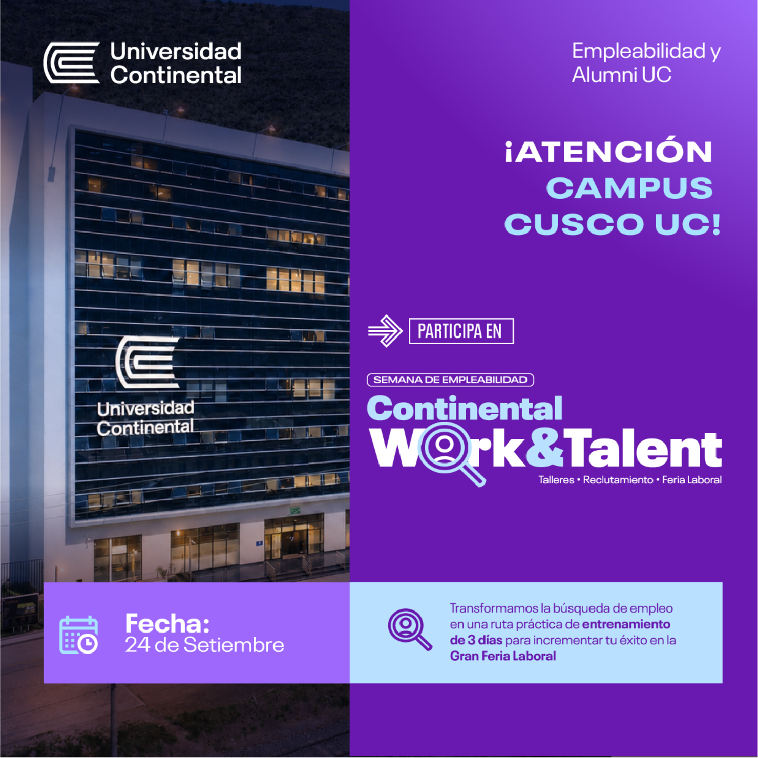 Feria Laboral Cusco Work and Talent: Día Central 24 de setiembre "La llave a tu éxito profesional"