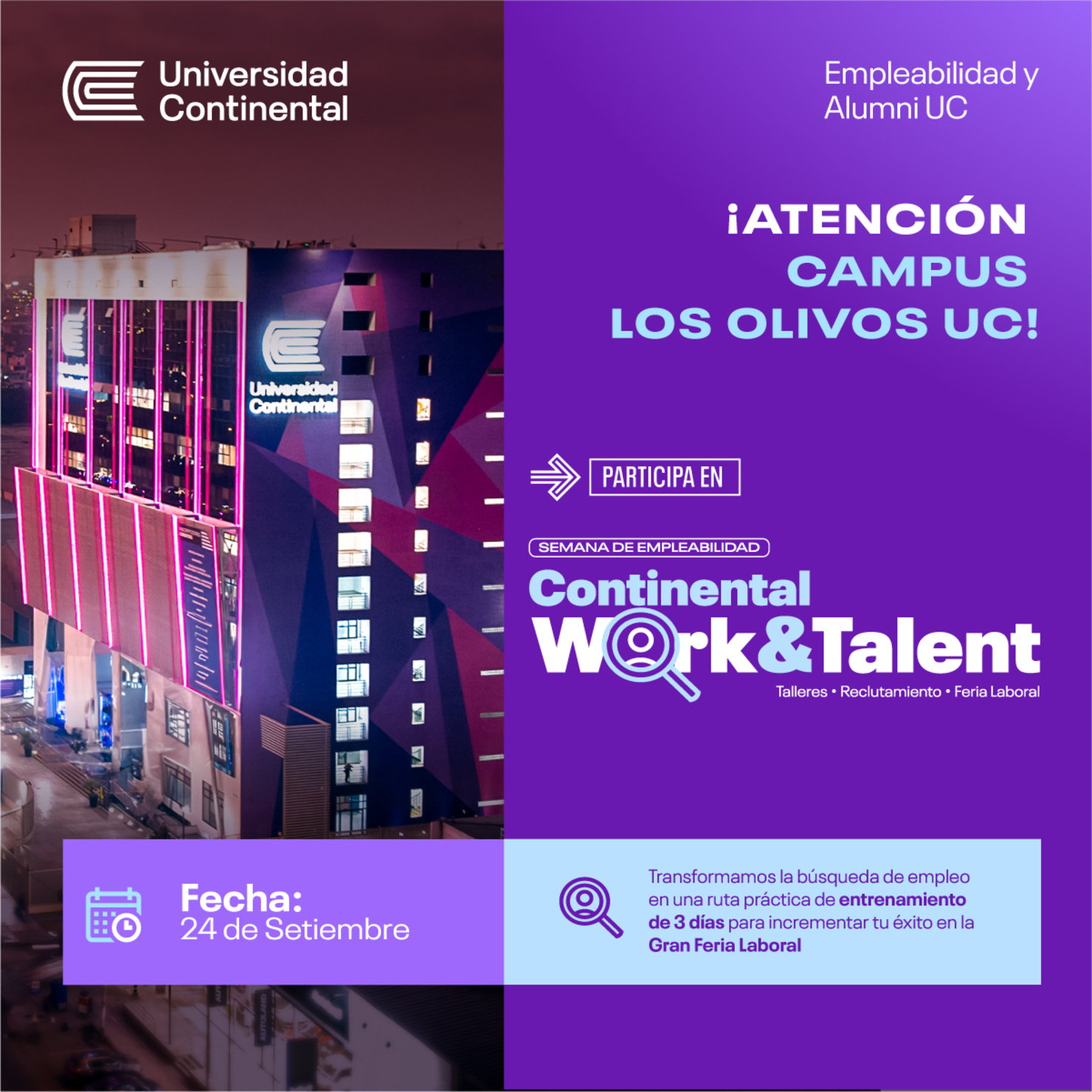 Feria Laboral Lima Work and Talent: Día Central 24 de setiembre "La llave a tu éxito profesional"