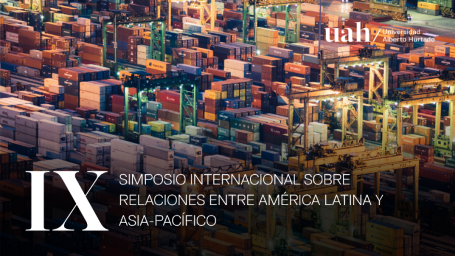 IX Simposio: Relaciones entre América Latina y Asia-Pacífico