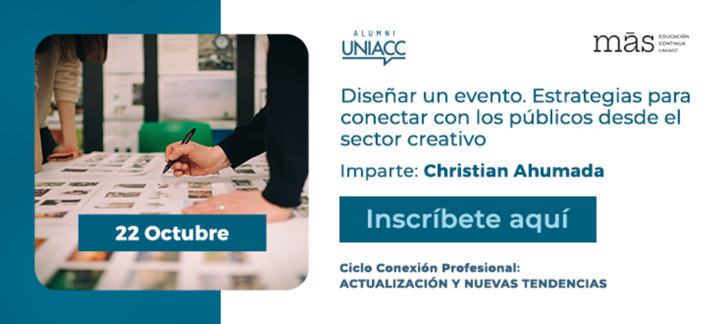 Ciclo Conexión Profesional: Actualización y Nuevas Tendencias. Taller Diseñar un evento. Estrategias para conectar con los públicos desde el sector creativo