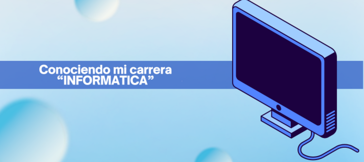 Conociendo Mi Carrera