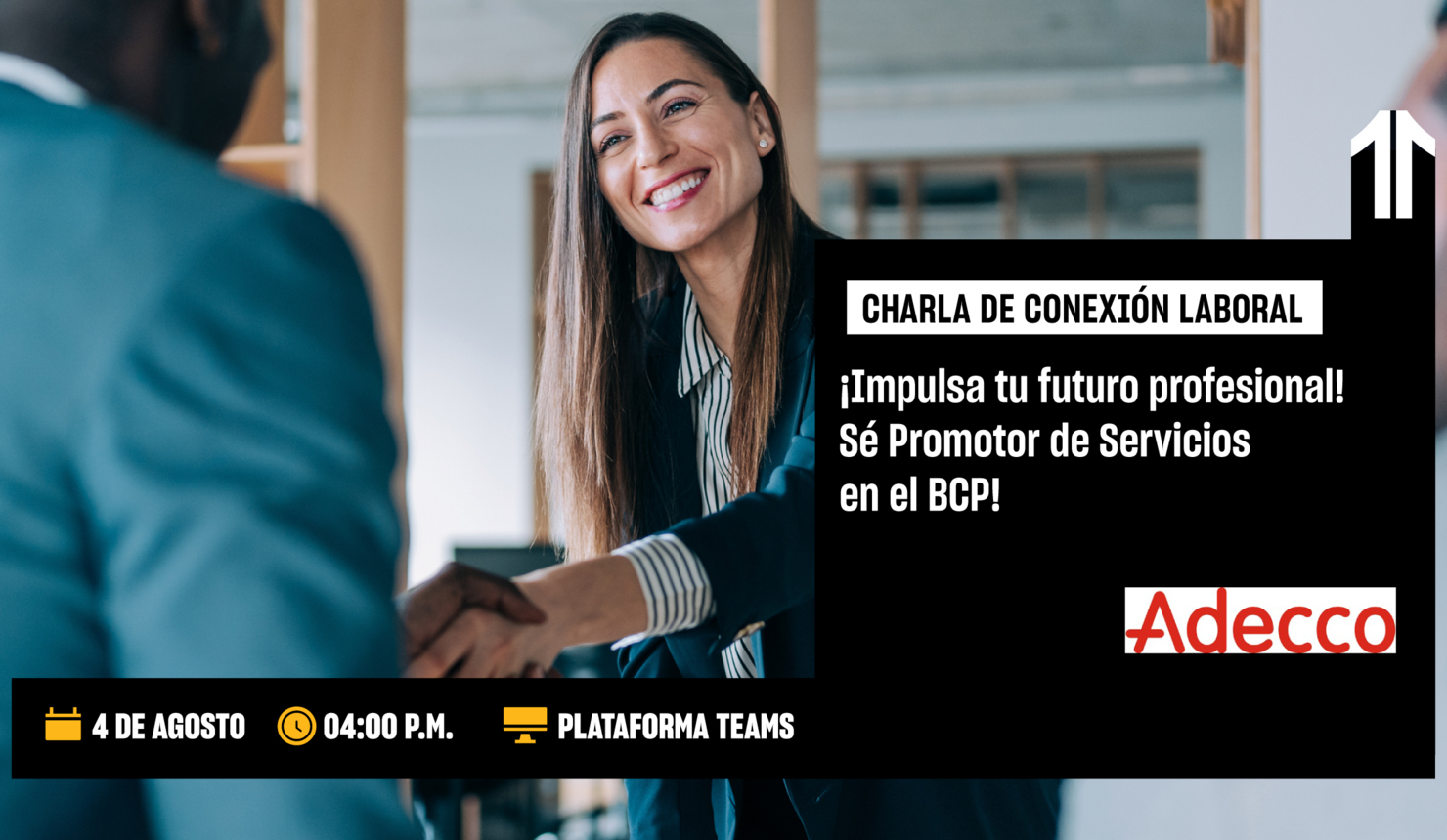 ¡Impulsa tu futuro profesional! Sé Promotor de Servicios  en el BCP!