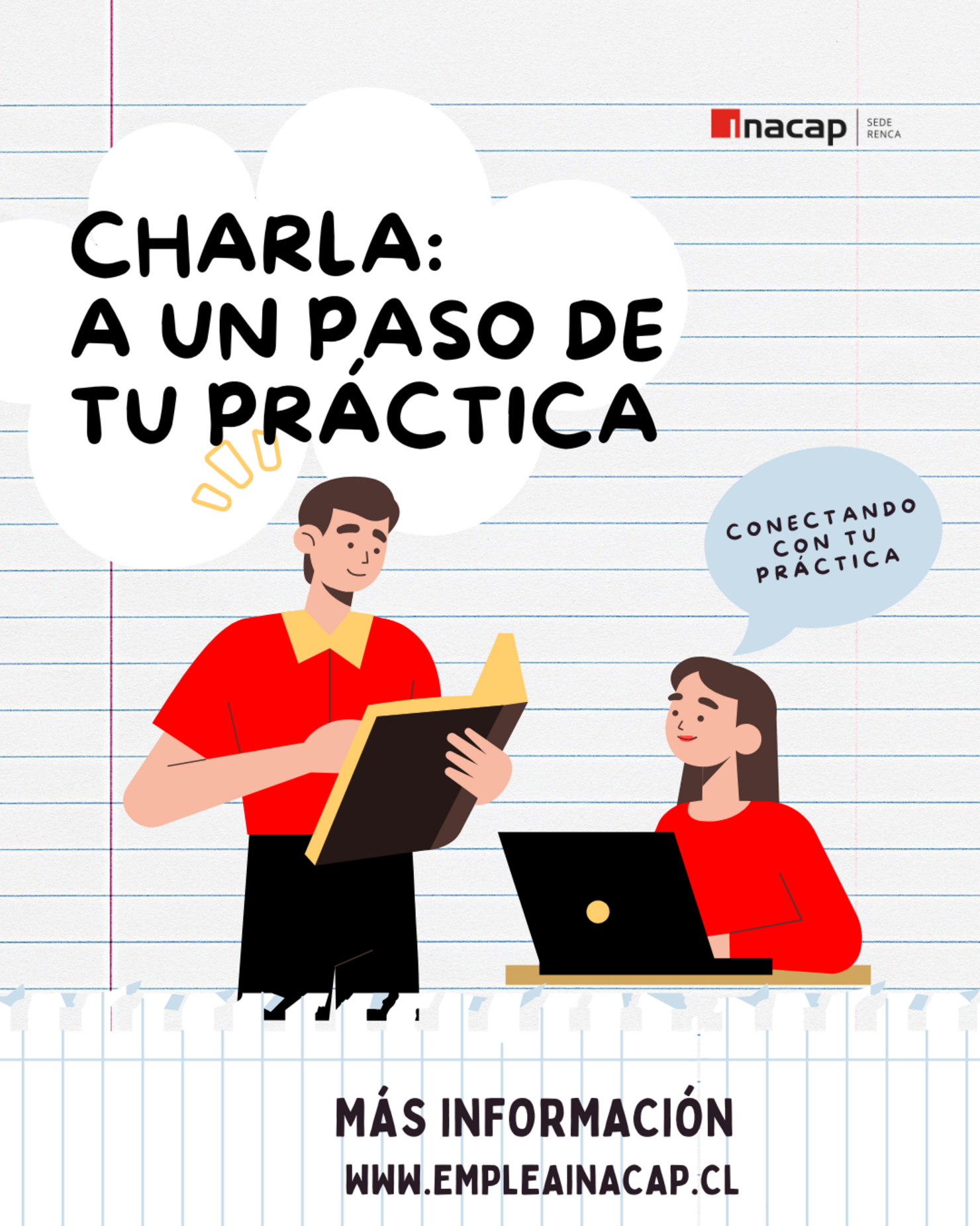 Charla: A un paso de tu práctica