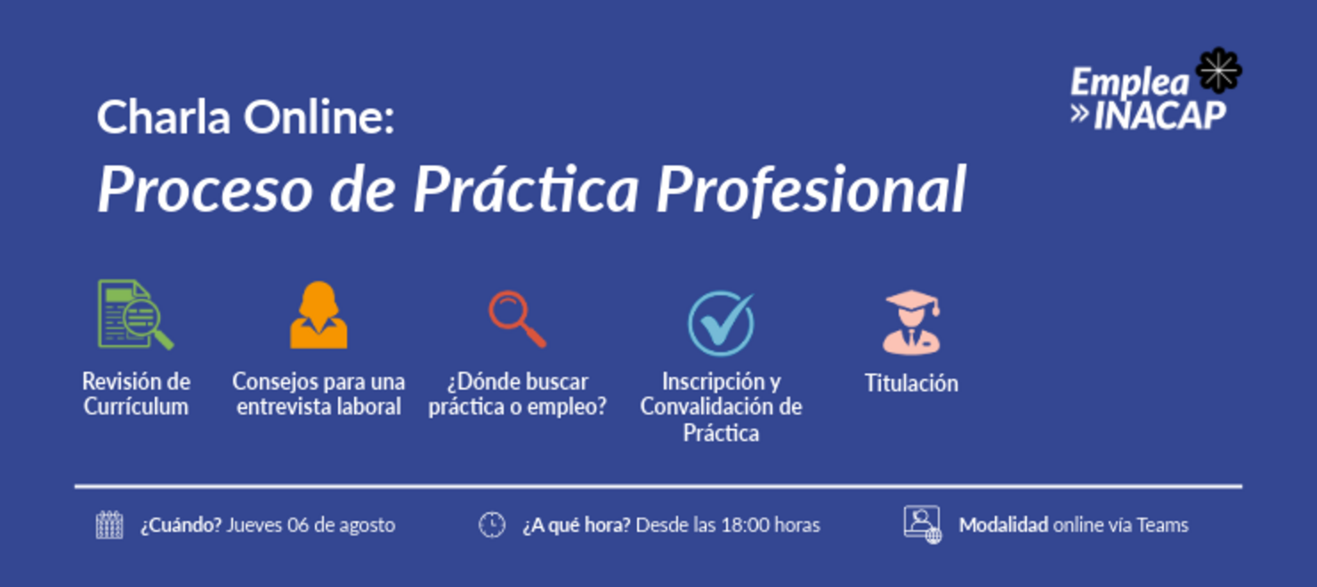Charla Online: Proceso de Práctica Profesional 🚀