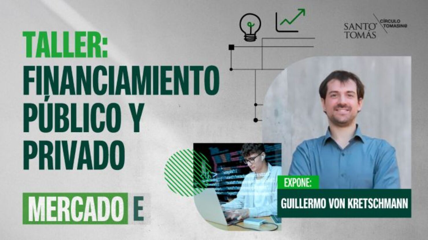 Mercado E: Taller de Financiamiento Público y Privado