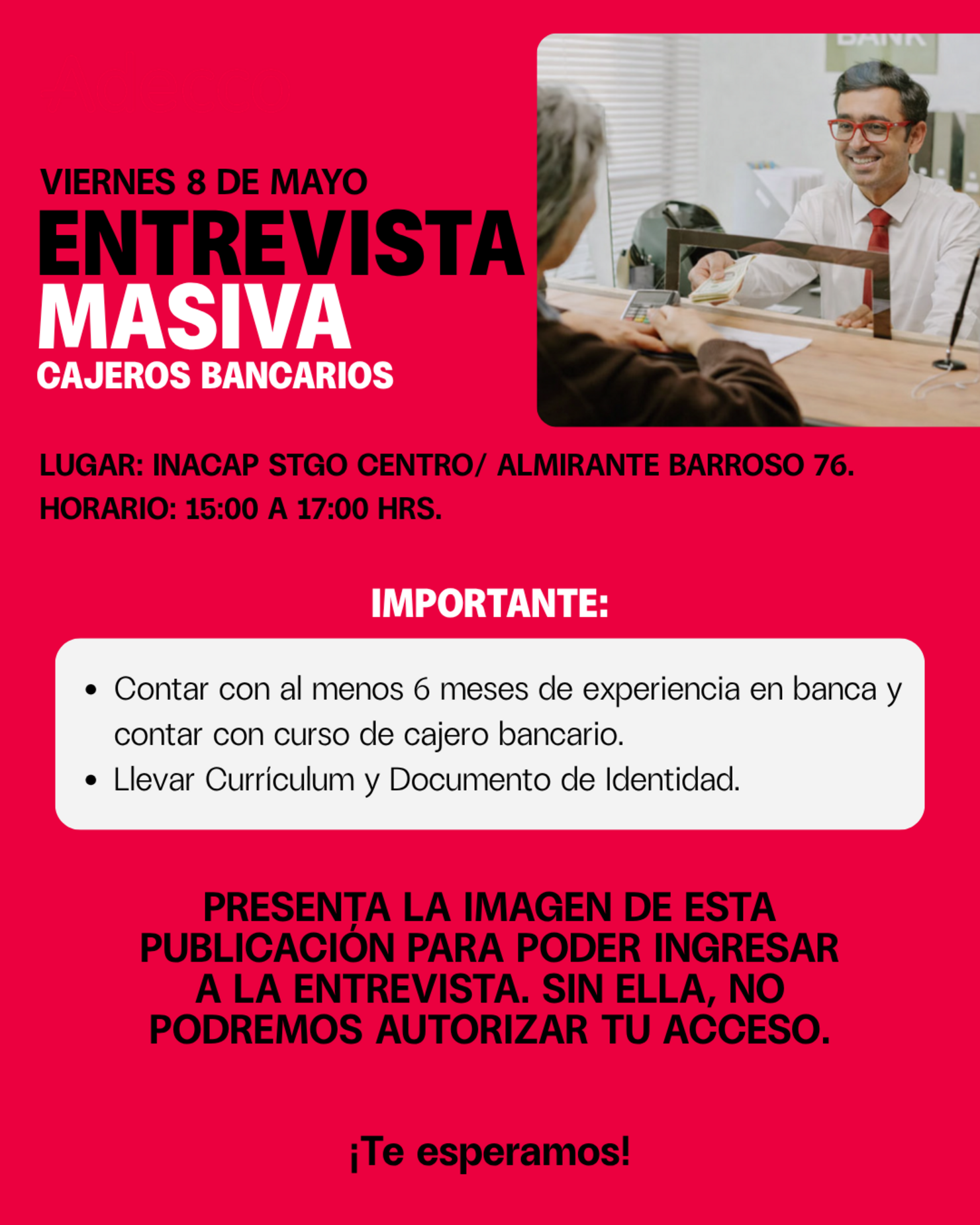 Entrevista masiva Cajeros Bancarios