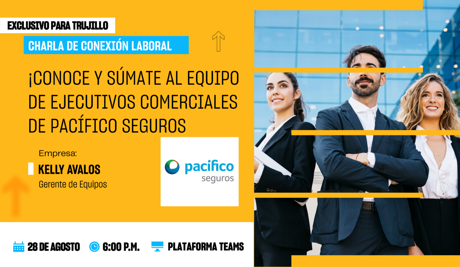 ¡Conoce y Súmate al equipo de Ejecutivos Comerciales de Pacífico Seguros - Trujillo!