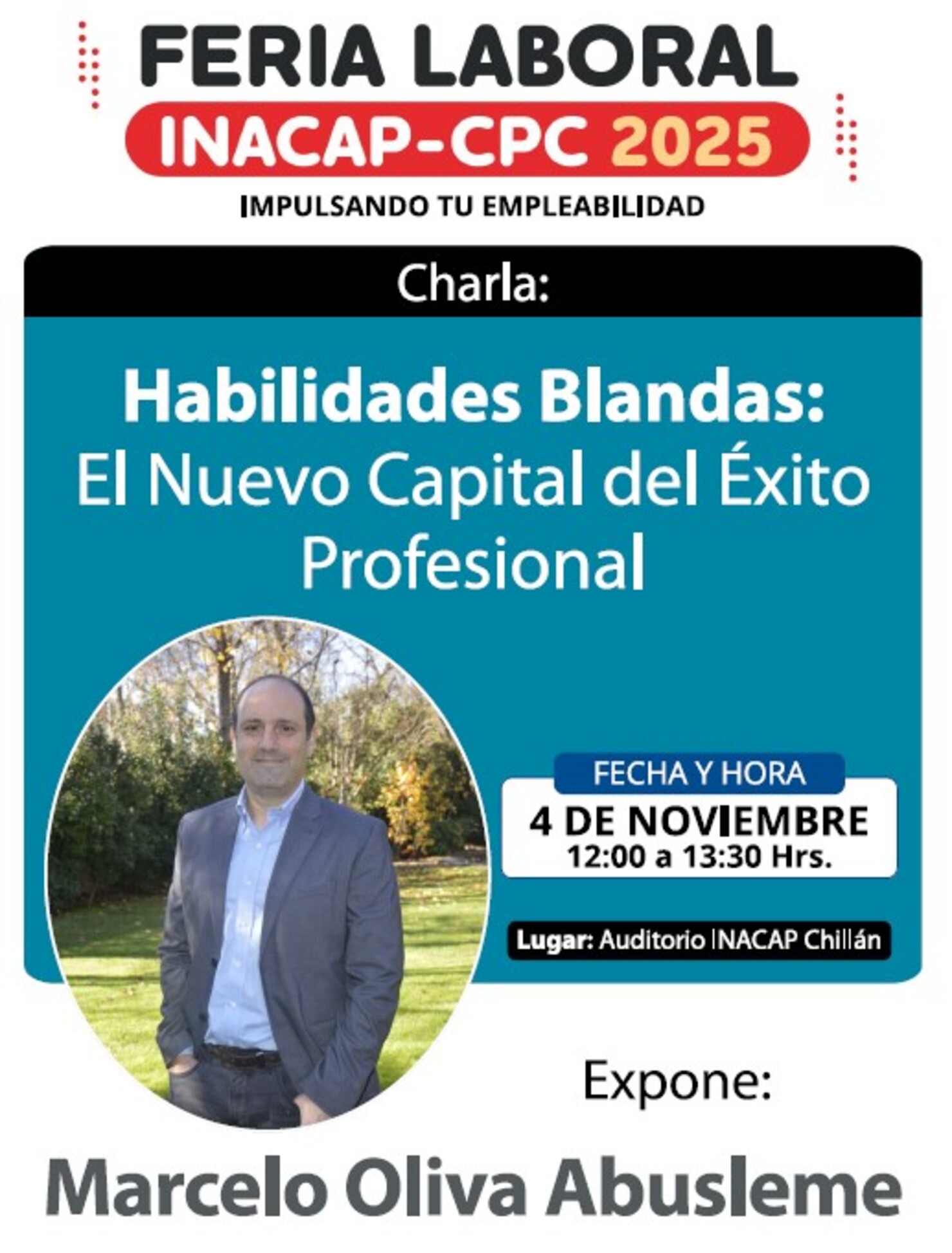 Charla: Habilidades Blandas: El Nuevo Capital del Éxito Profesional