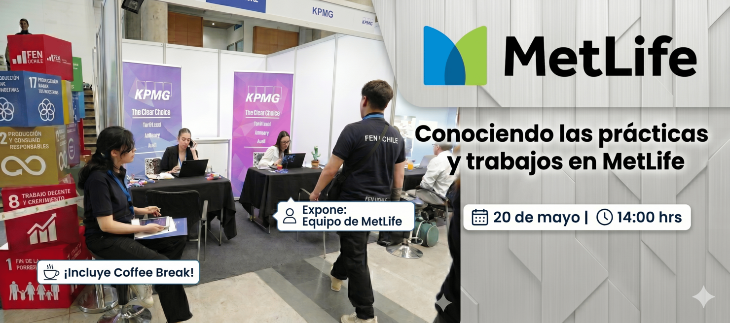 Ruta de la Empleabilidad - Conociendo las Prácticas y Trabajos en MetLife