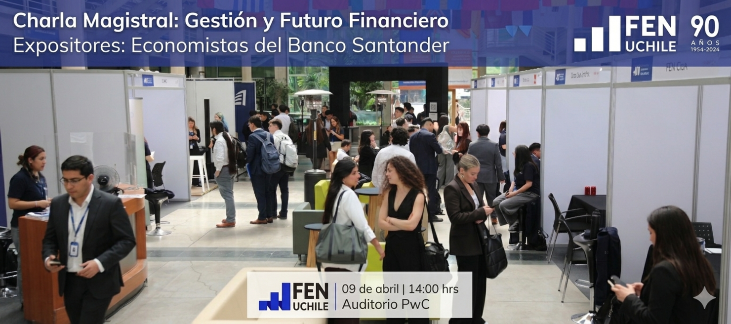 Ruta de la Empleabilidad - Charla Magistral: Gestión y Futuro Financiero