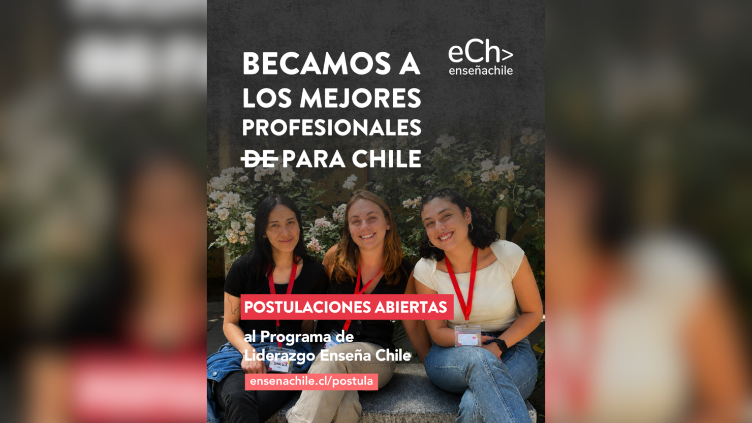 2° Convocatoria Programa de Liderazgo de Enseña Chile
