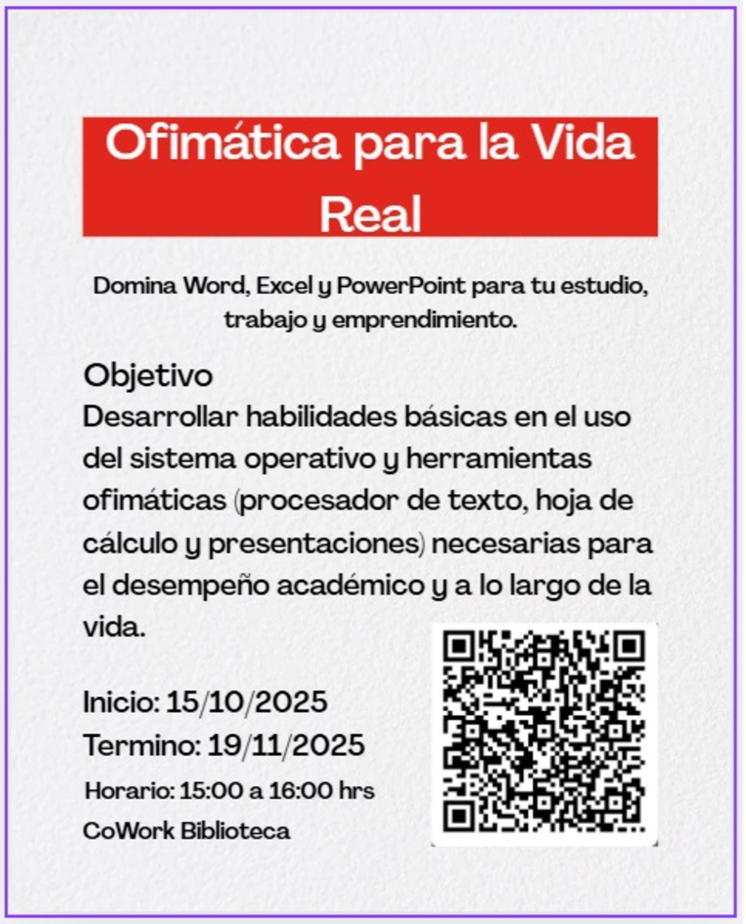 Taller: Ofimática para la Vida Real