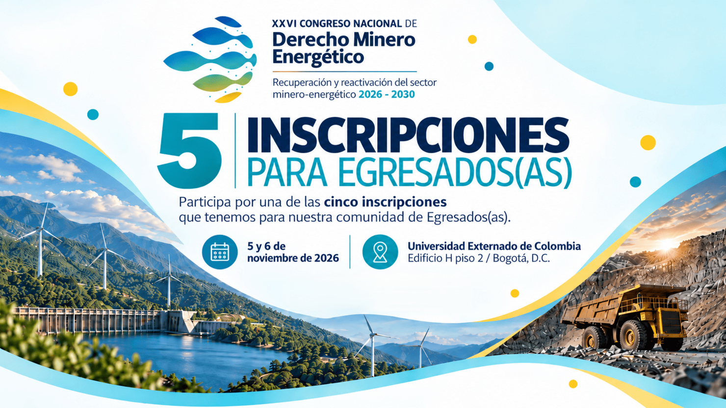 Participa por una inscripción al XXVI Congreso Nacional de Derecho Minero Energético.