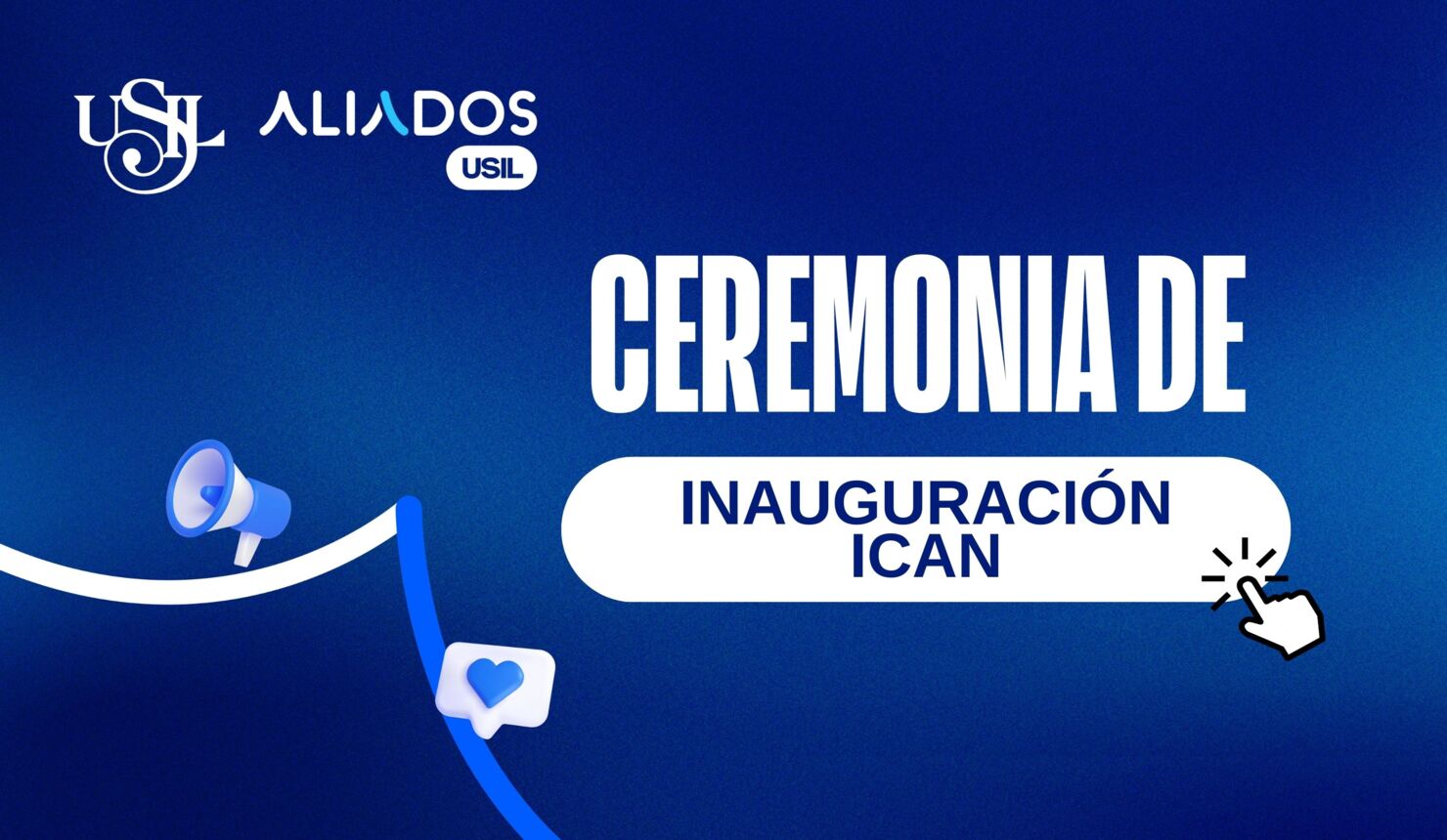 Ceremonia de Inauguración de ICAN