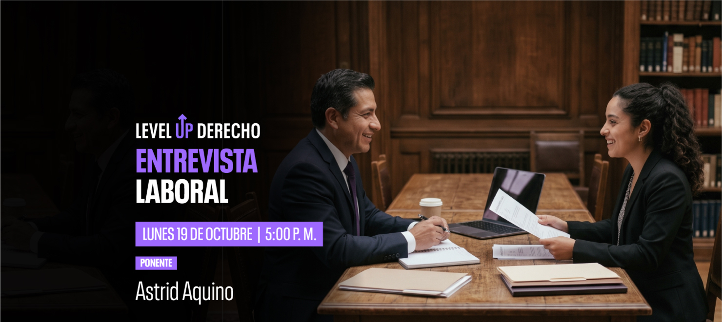 Level Up Derecho: Entrevista Laboral