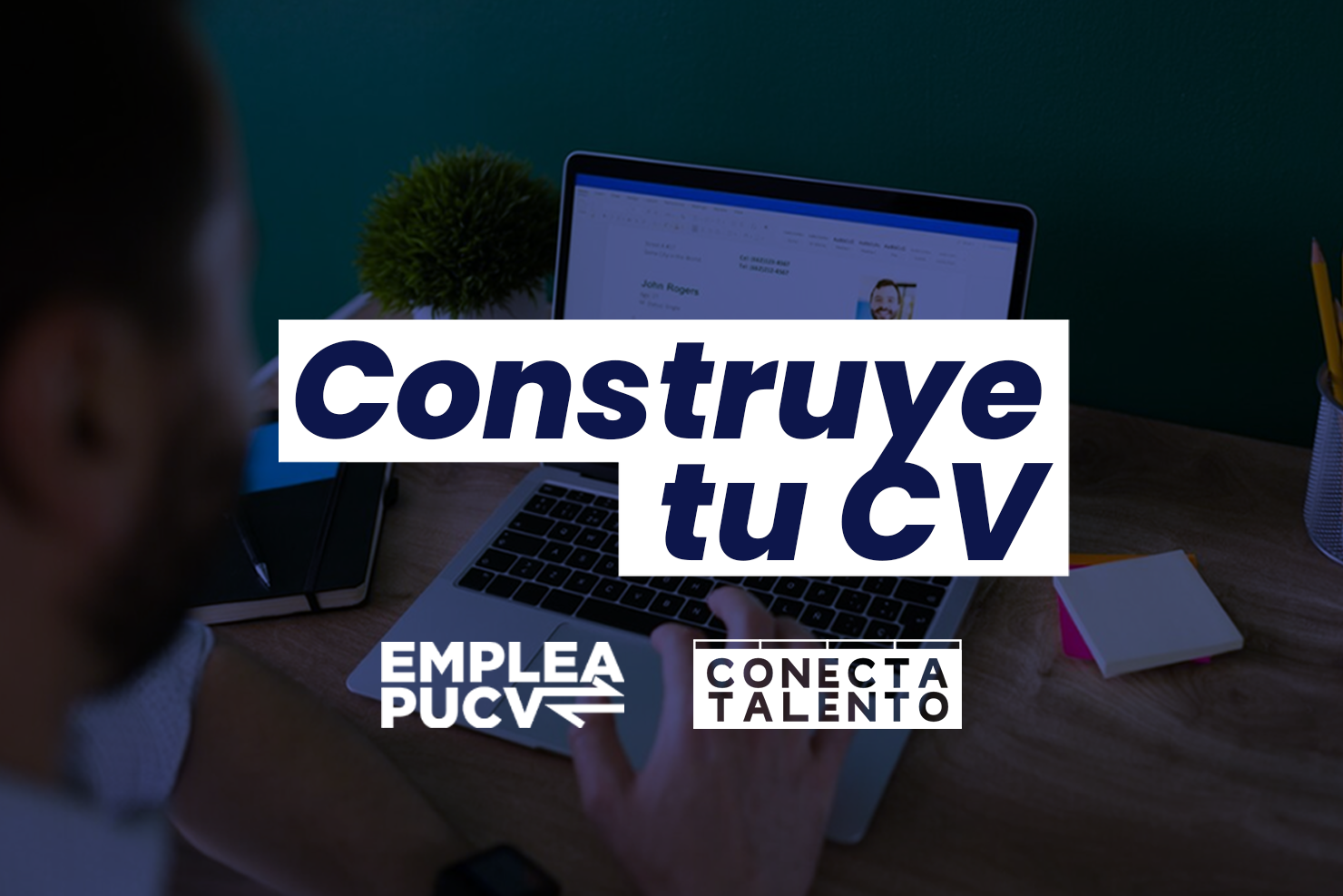 Taller de Empleabilidad - Construye tu CV