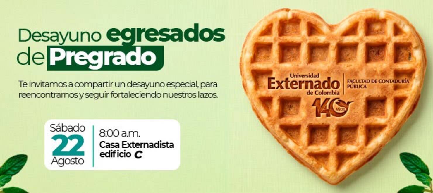 Desayuno de Egresados de Pregrado
