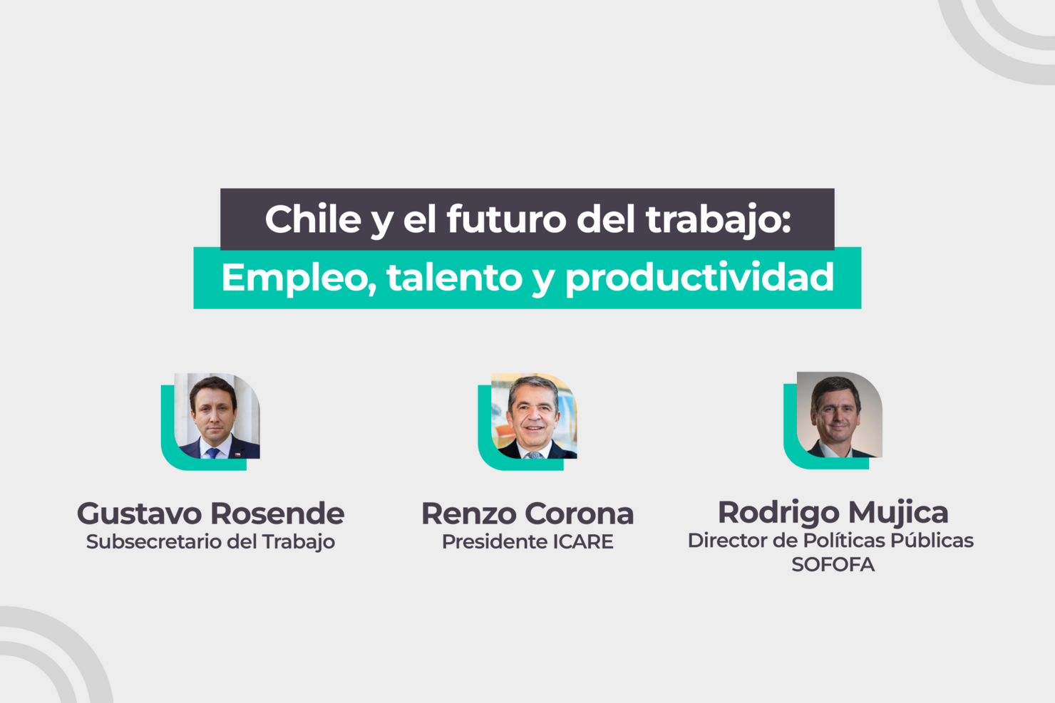 Panel de conversación: Chile y el futuro del trabajo: empleo, talento y productividad