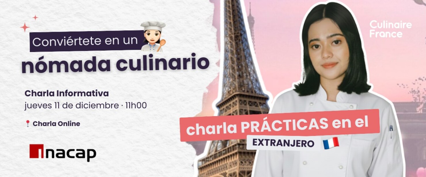 Charla Prácticas en el Extranjero - Programa Culinaire France 🛫