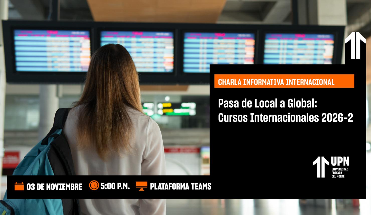 Pasa de Local a Global: Cursos Internacionales 2026-2