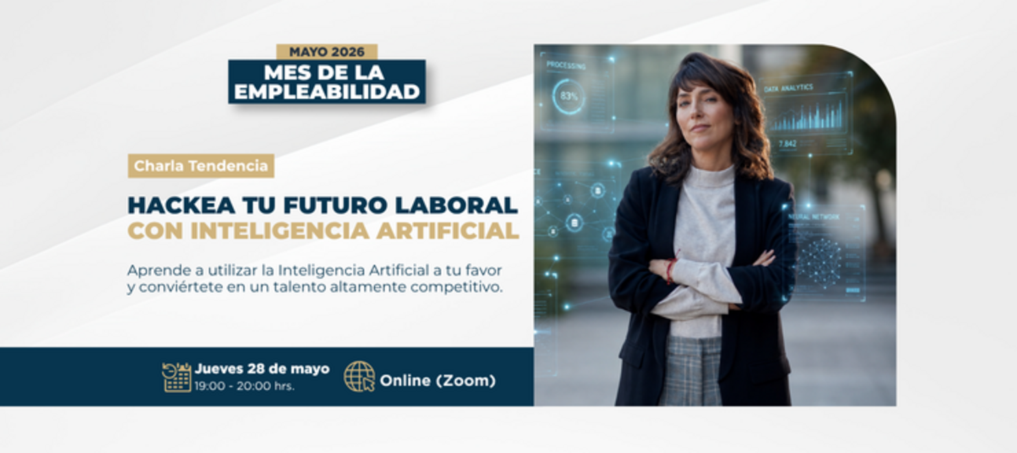 [Charla Tendencia] Hackea tu Futuro Laboral con IA
