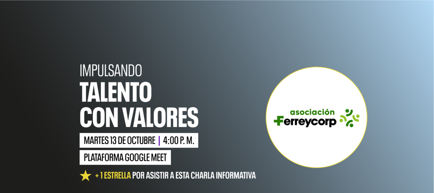 Presentación del Programa: Impulsando Talento con Valores de la Asociación Ferreycorp