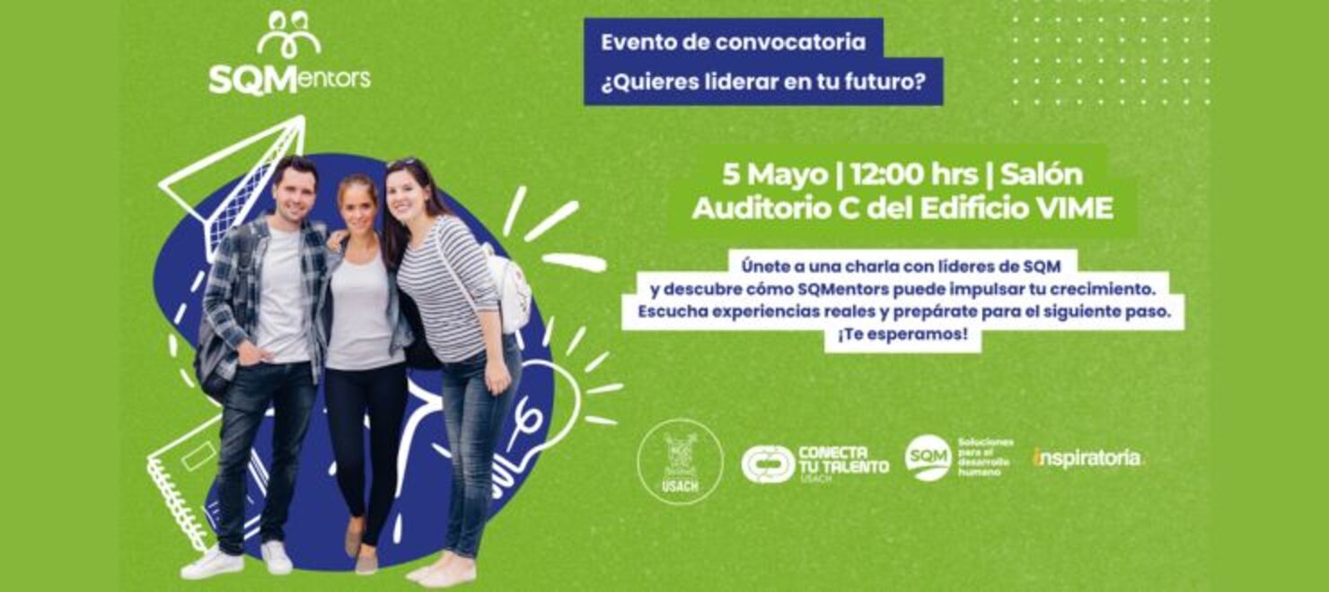 #ConectaTuTalento Evento de Convocatoria SQMentors 2026
