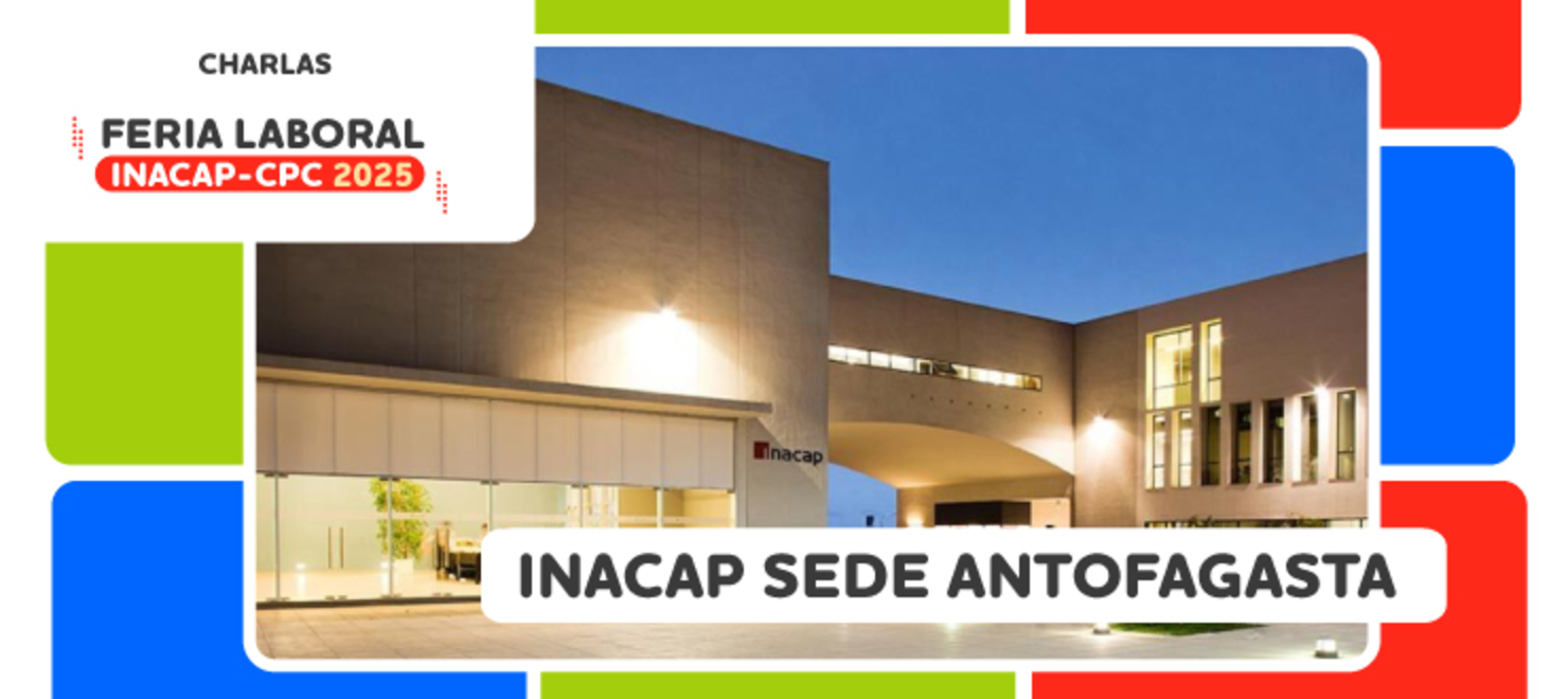 Charlas Sede INACAP Antofagasta